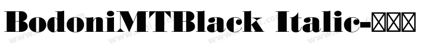 BodoniMTBlack Italic字体转换
